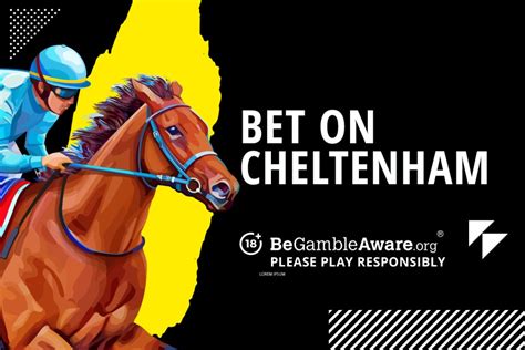 cheltenham betting offers - Cheltenham free bets 2025